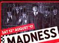 Madness set to come to the Kent Showground