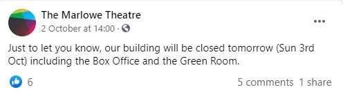 The Marlowe posted a short message on its Facebook page on Saturday. Picture: The Marlowe Theatre/Facebook