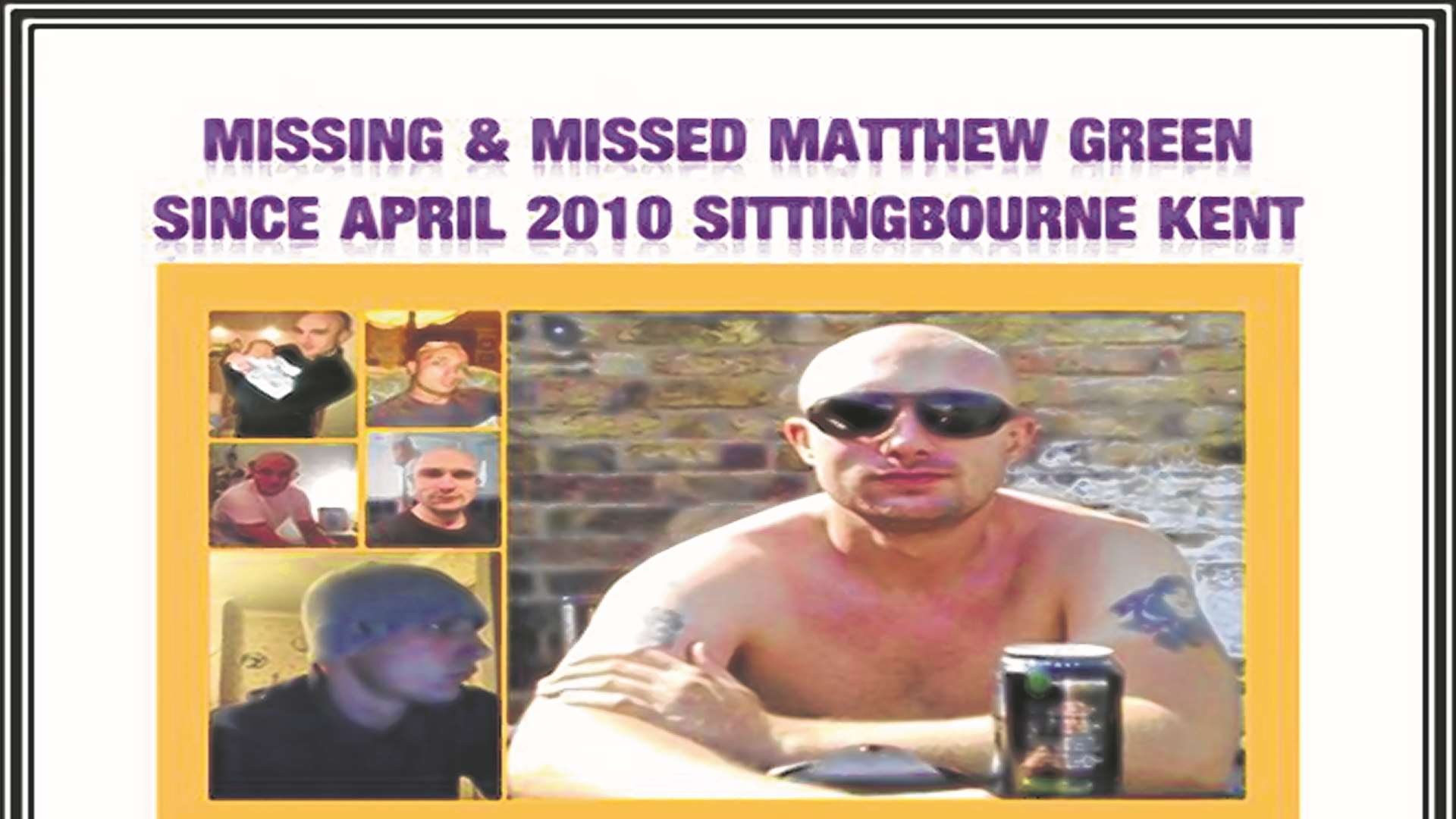 Posters showing the self-employed roofer and his tattoos were issued soon after his disappearance