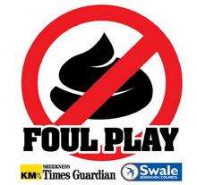 The Sheerness Times Guardian has launched the Foul Play campaign with Swale council