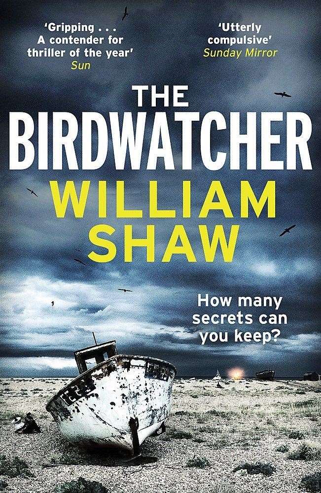 The Birdwatcher by William Shaw is set around Dungeness