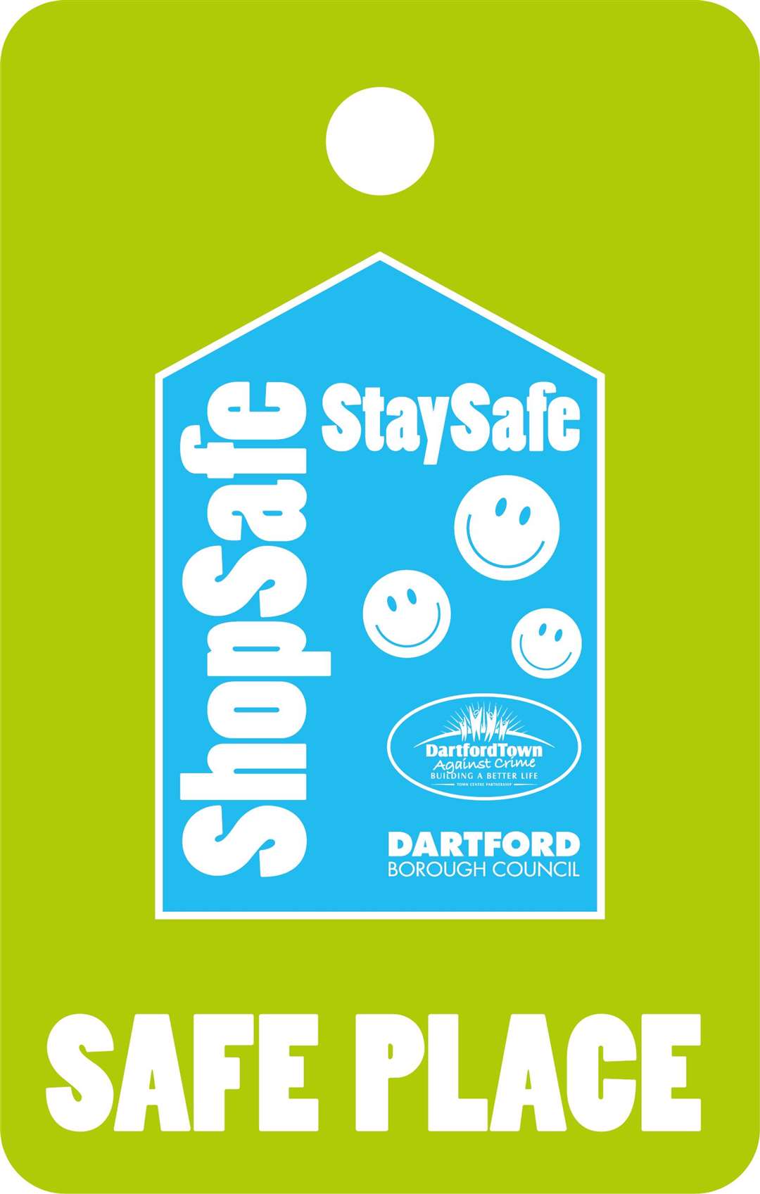 A safe place sticker for Dartford Council scheme .
