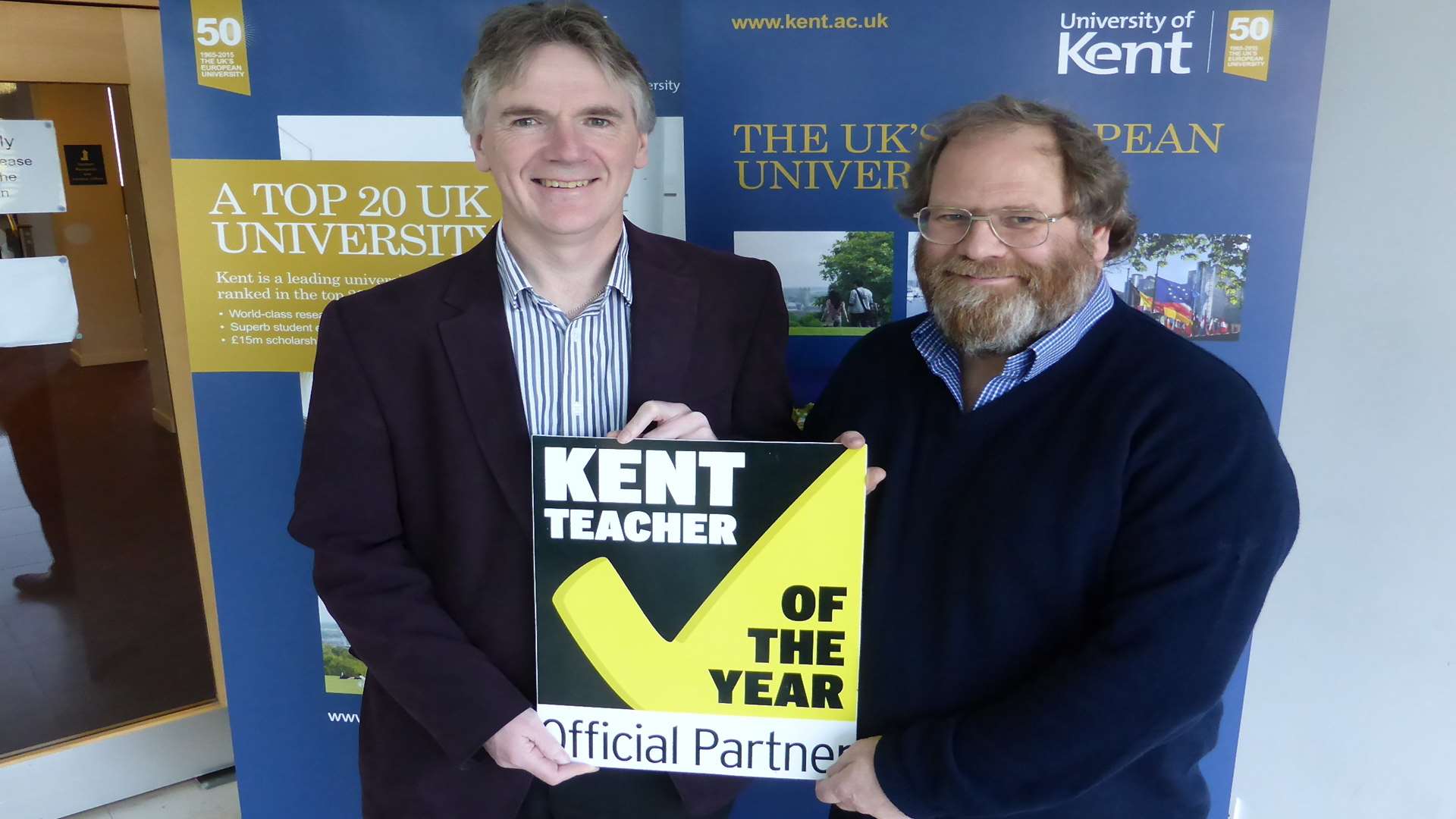 Prof Martin Warren, Head of Biosciences at the University of Kent and Prof Peter Clarkson, Interim Head of School of Mathematics, Statistics and Actuarial Science. Both departments have agreed to support the Kent Teacher of the Year Awards 2015.