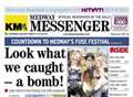 Out now: your Medway Messenger