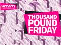 Thousand Pound Friday returns