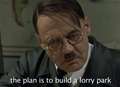 Hitler rants against lorry park