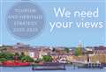 Have your say on tourism plans