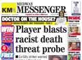 What's in the latest edition of the Medway Messenger?