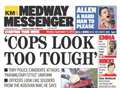 Your Medway Messenger is out t