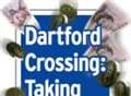 Blow over Dartford Crossing tolls cash