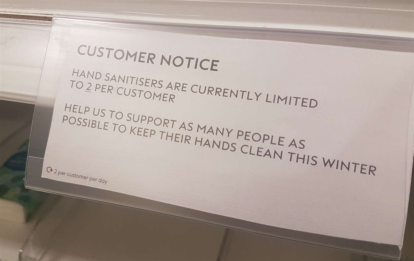 The notice warning shoppers of a hand sanitiser purchase limit