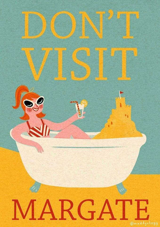 The Don't Visit Margate poster, created by Maddy Vian