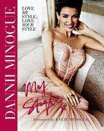 Dannii Minogue's new book Dannii: My Style