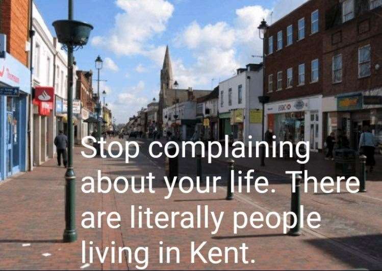The meme hits out at Kent against a backdrop of Sittingbourne High Street