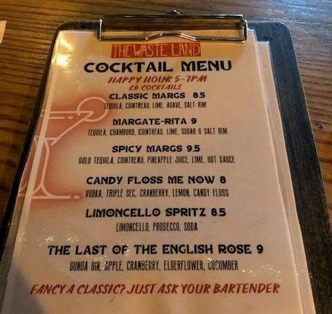 Most regulars were ordering from the cocktail menu. If you are in for happy hour, 5-7pm, they are available at the reduced price of £6