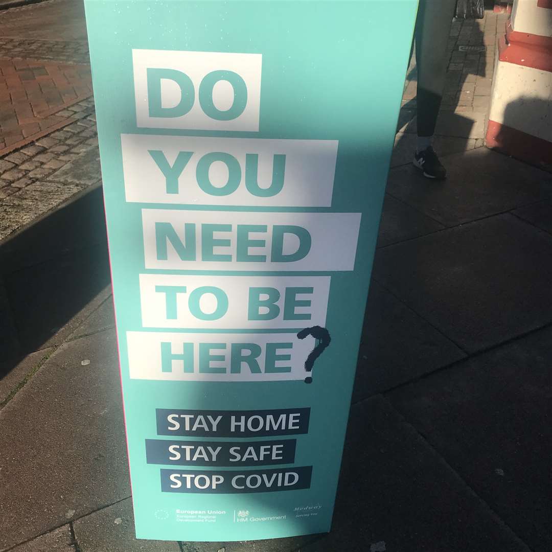 Medway Council have been placing posters and signs along Rochester High Street