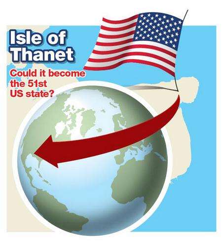 Campaign for Thanet to become 51st US state.