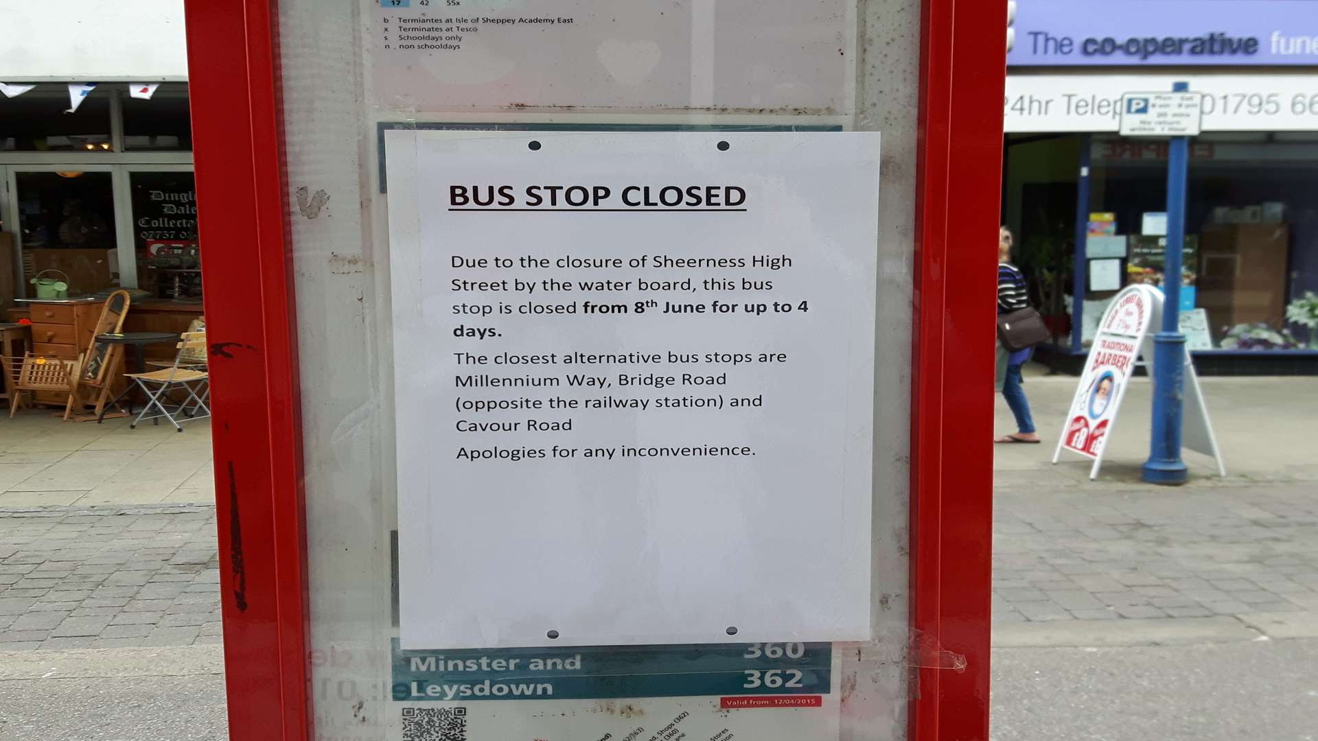 The closure sign on the bus stop in Sheerness High Street