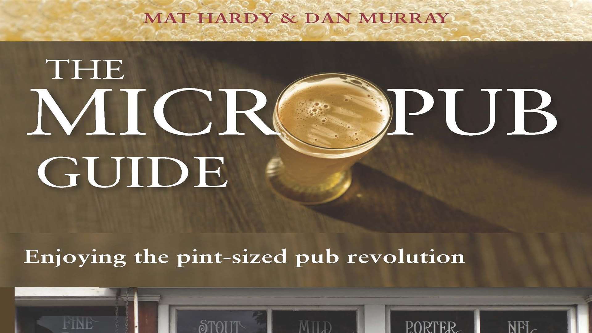 The Micropub Guide by Mat Hardy and Dan Murray
