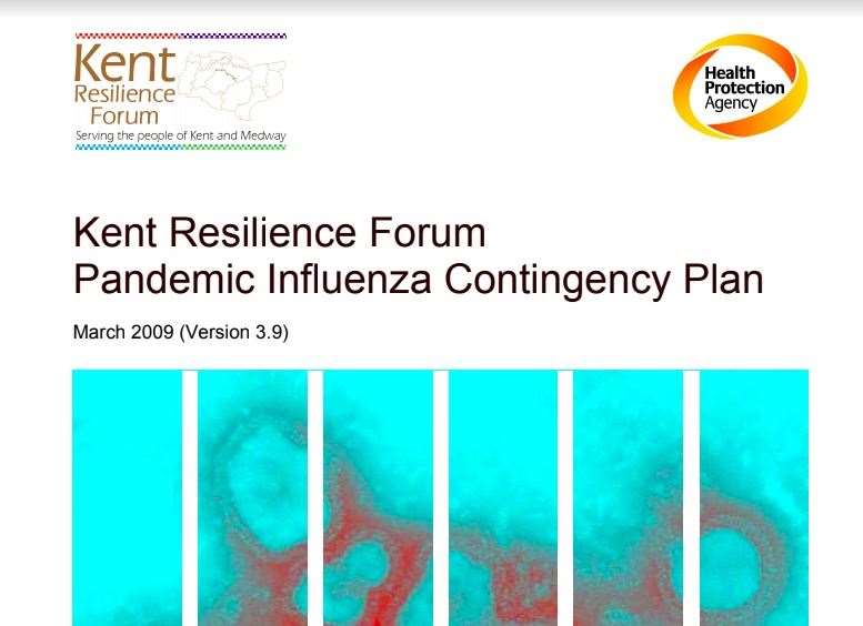The 2009 Kent Resilience Forum Pandemic Influenza Contingency Plan