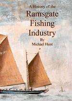 A History of the Ramsgate Fishing Industry