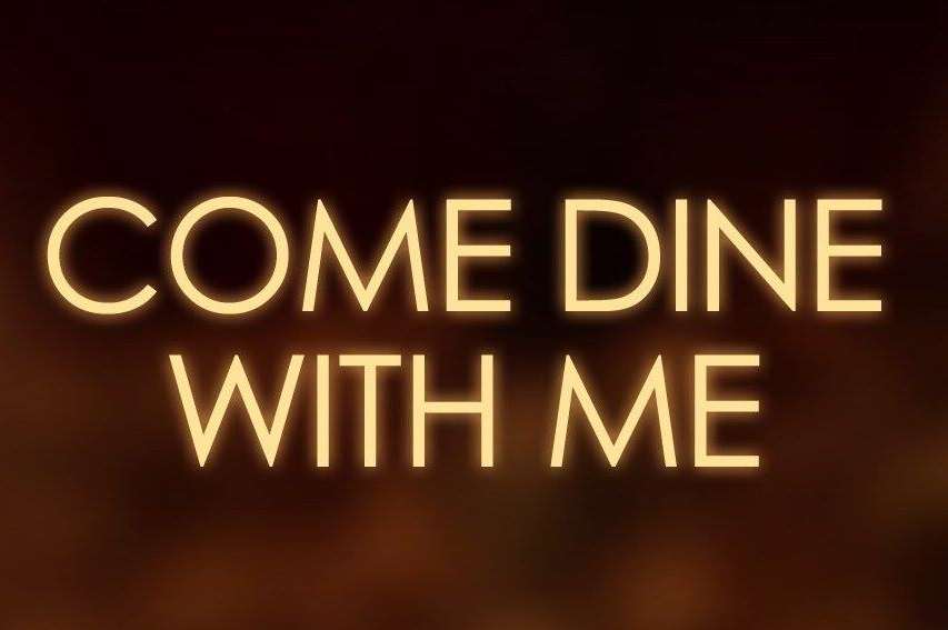 Come Dine With Me is looking for people in Medway