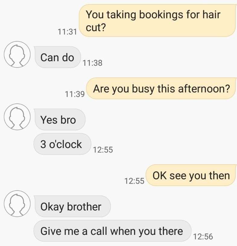 The text message exchange which saw an appointment for a haircut offered by Adam's Barbers in Maidstone's Week Street in contravention of coronavirus lockdown regulations