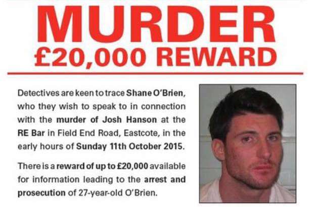 A £20,000 reward is on offer for information leading to his arrest and prosecution.