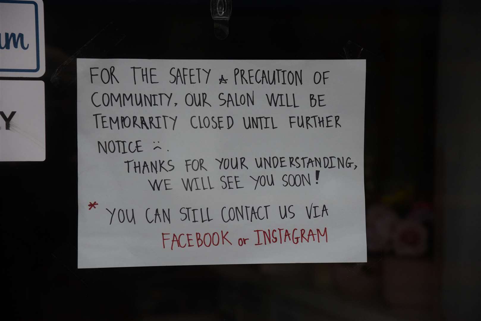 Many stores and businesses have had to close as a result of the restrictions