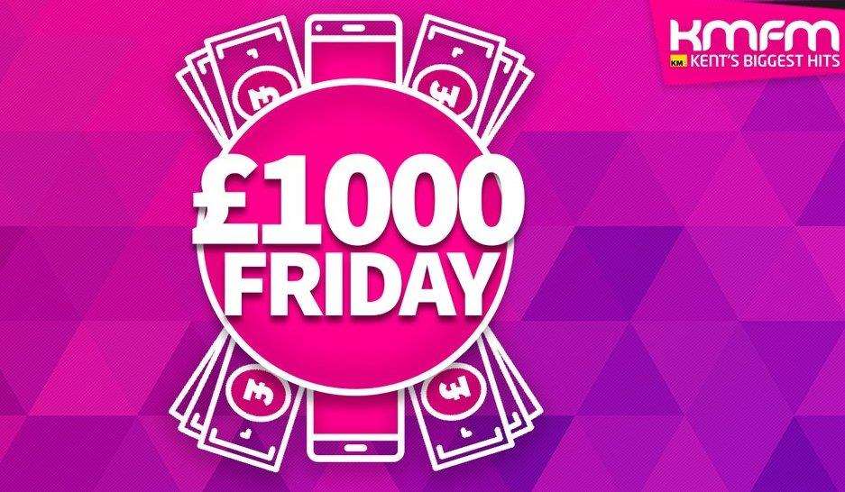 £1,000 Friday