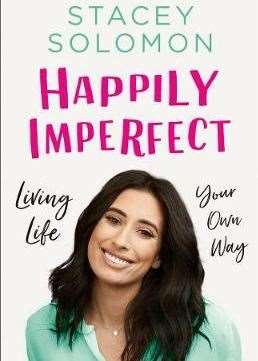 Stacey Solomon's new book Happily Imperfect