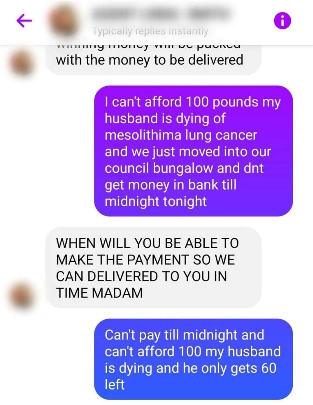 The 48-year-old pleaded with the scammer, explaining how she couldn't afford the £100 delivery fee. Picture: Claire Waterman