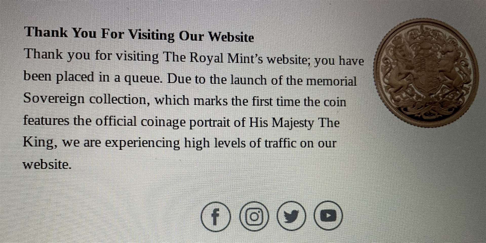 Visitors to the Royal Mint website are being met with virtual queues