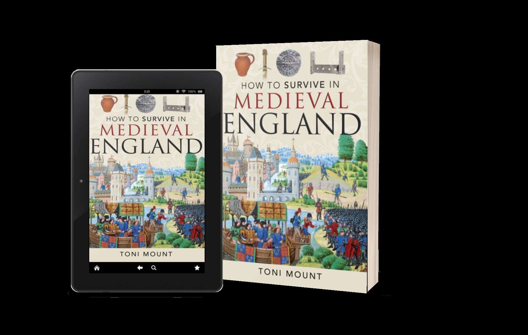 How to Survive Medieval England by Toni Mount