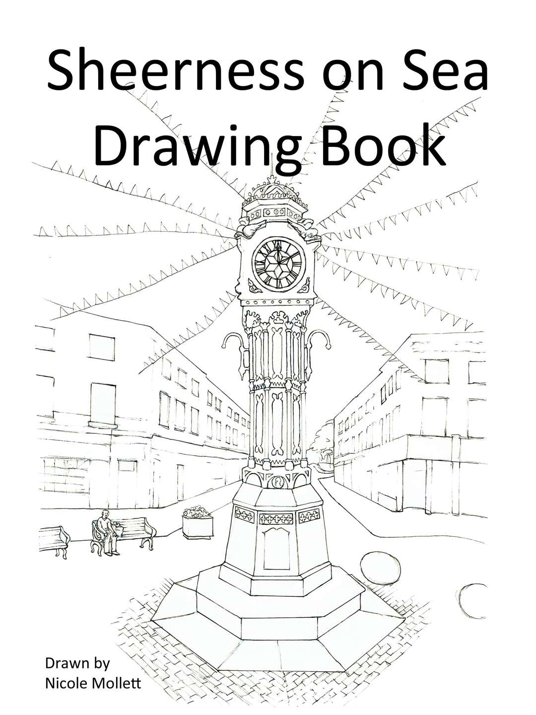 Front cover of artist Nicole Mollett's Sheerness-on-Sea Drawing Book