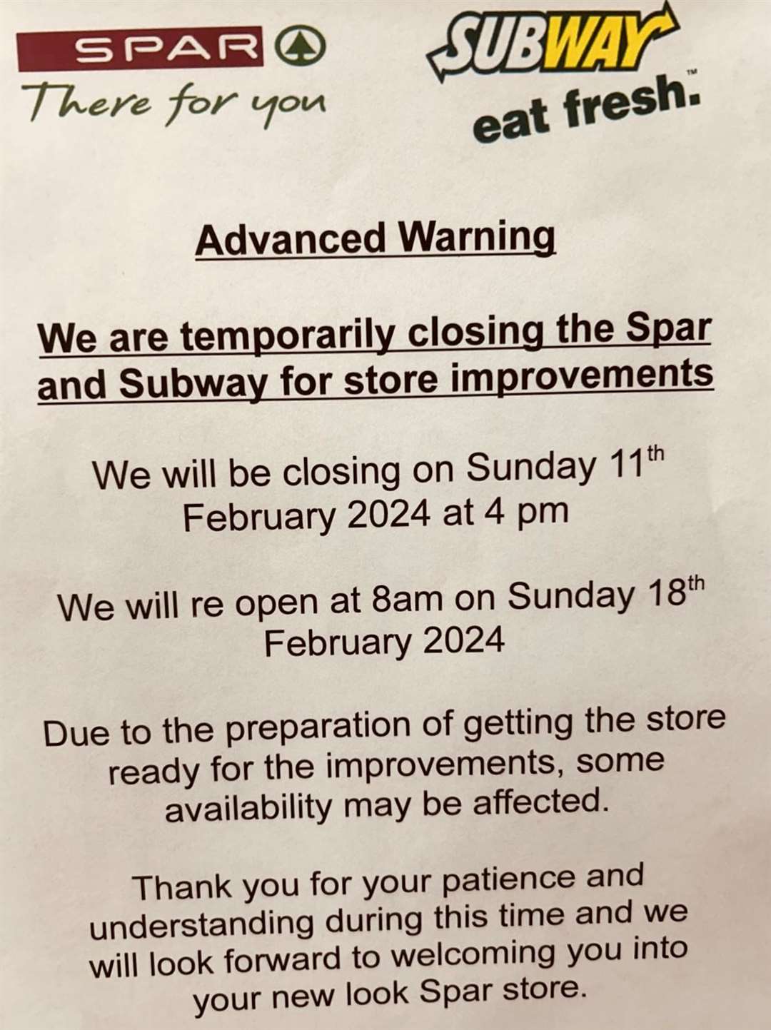 Spar and Subway will be closing for a week from this Sunday